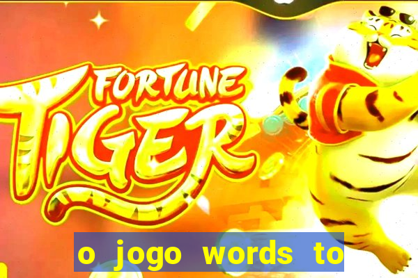 o jogo words to win paga mesmo